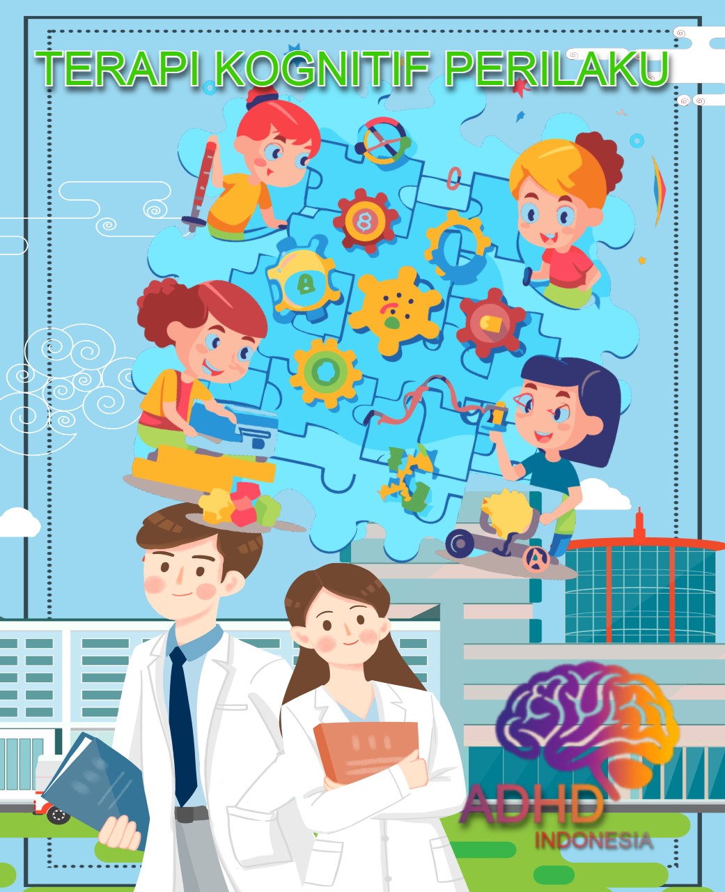 Terapi Kognitif Perilaku (Cognitive Behavioral Therapy / CBT) untuk ADHD Di Kabupaten Tanjung Jabung Timur